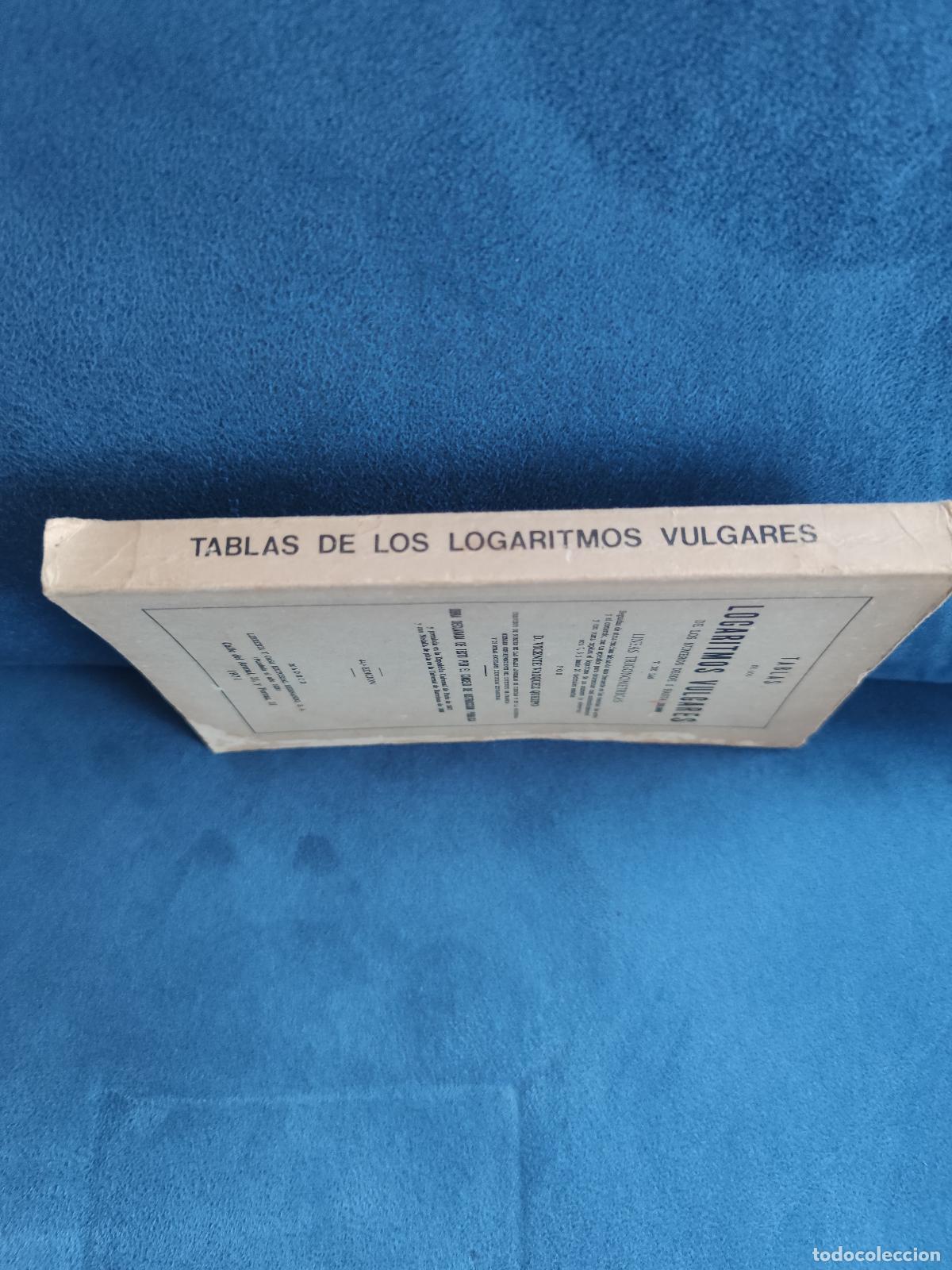 Libros de segunda mano de ciencias: Libro Tablas De Logaritmos Vulgares De Los N&uacute;meros 1 Al 20.000, Del A&ntilde;o 1971. - Foto 7