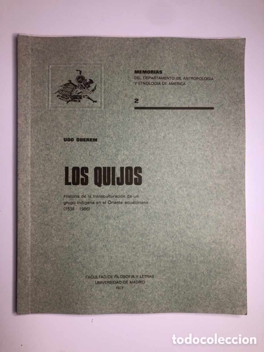 Libros de segunda mano: LOS QUIJOS. Udo Oberem. - Foto 1