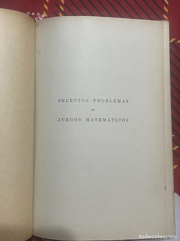 Libros de segunda mano de ciencias: LIBRO SELECTOS PROBLEMAS YJUEGOS MATEM&Aacute;TICOS - GREGORIO VILLAGRASA - Foto 5