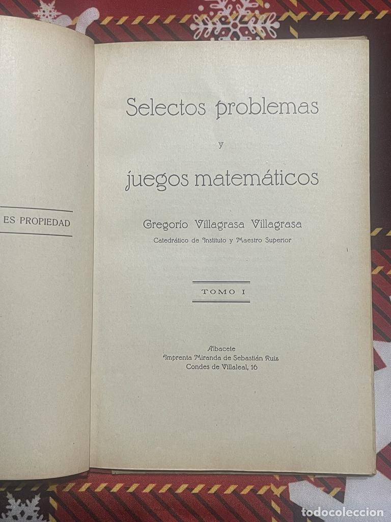 Libros de segunda mano de ciencias: LIBRO SELECTOS PROBLEMAS YJUEGOS MATEM&Aacute;TICOS - GREGORIO VILLAGRASA - Foto 6