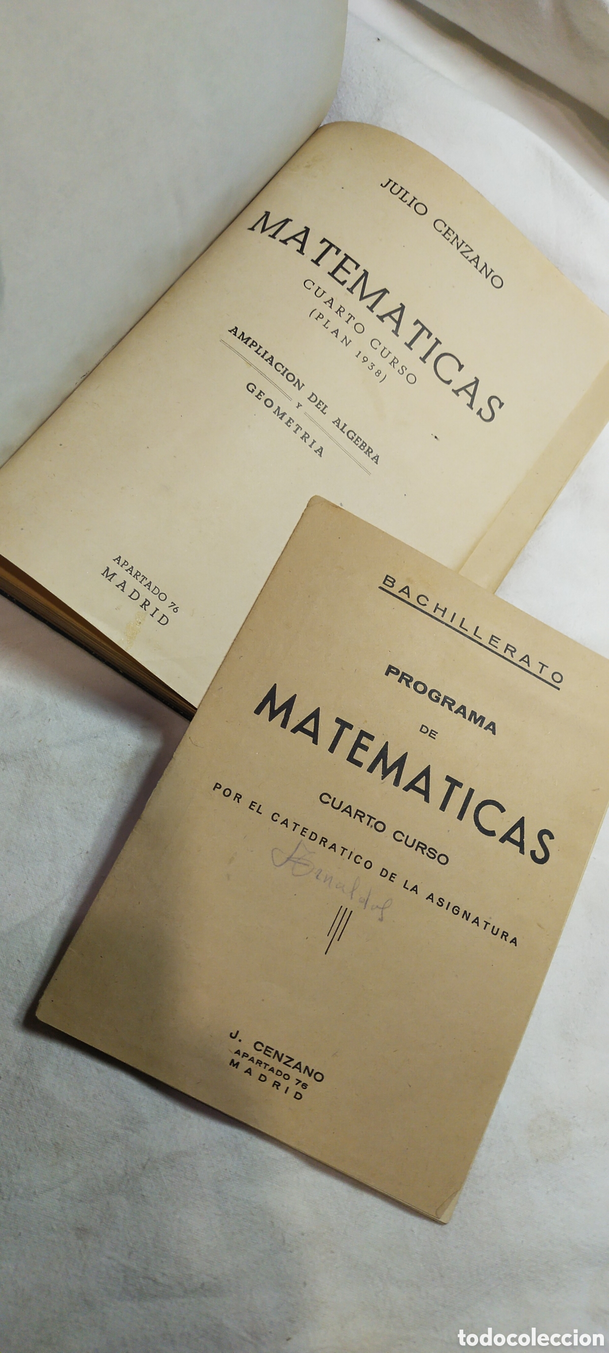 Libros de segunda mano de ciencias: Matem&aacute;ticas cuarto curso plan 1938. Julio cenzano. &Aacute;lgebra y geometr&iacute;a lote con el programa - Foto 1