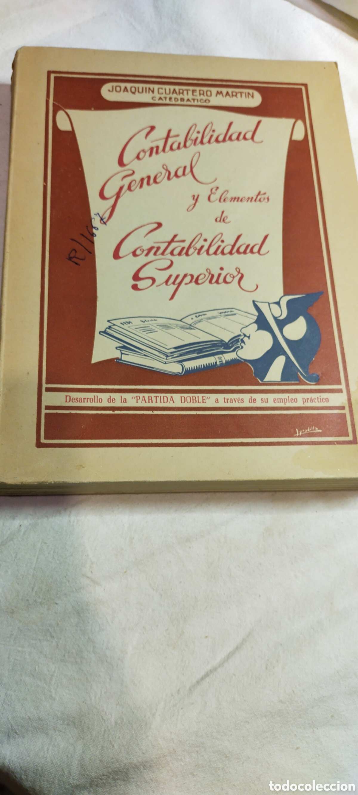 Libros de segunda mano de ciencias: Contabilidad general y elementos de contabilidad superior. - Foto 1