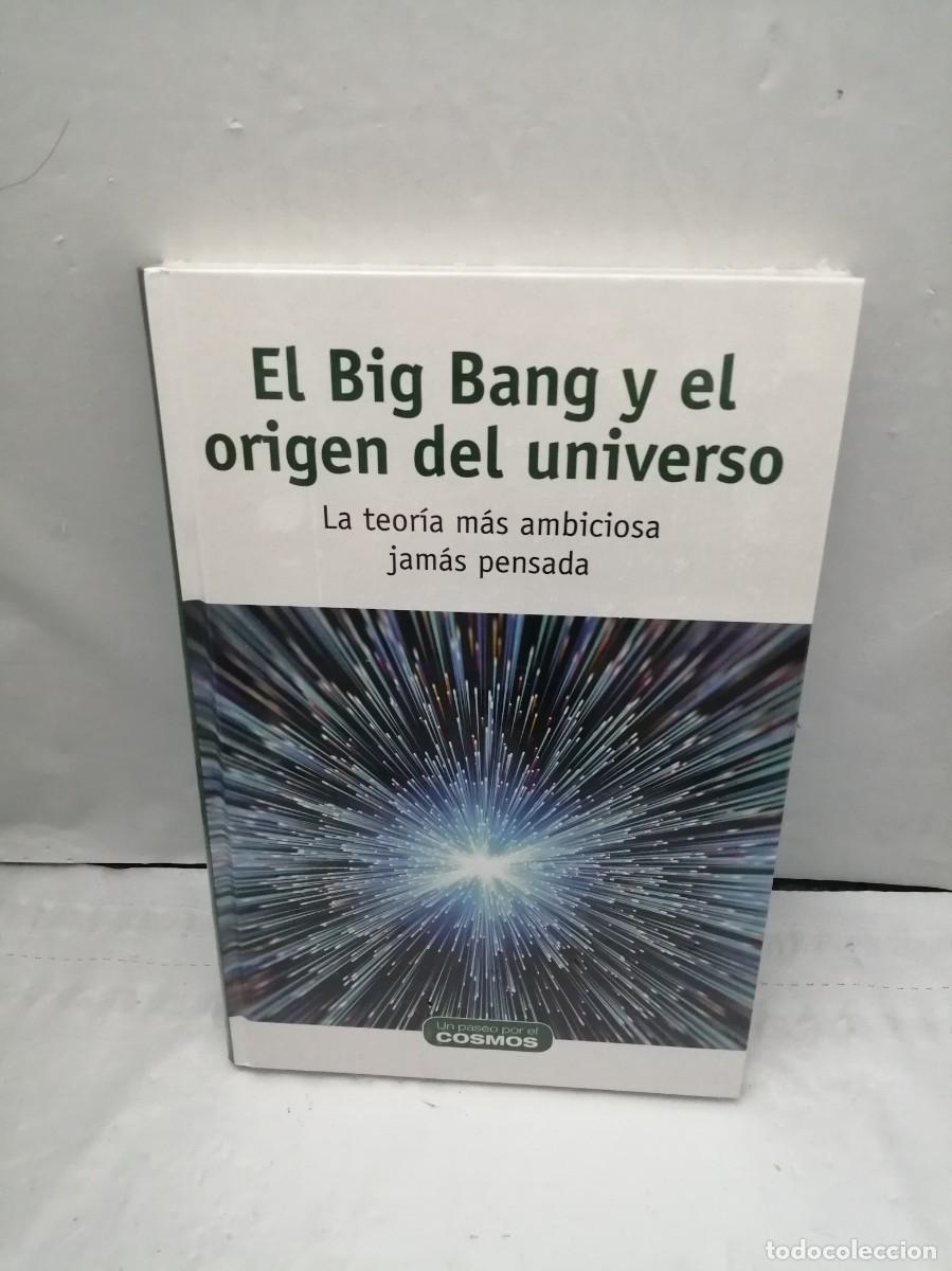 Libri di seconda mano: El Big Bang y el Origen del Universo. La Teor&iacute;a m&aacute;s Ambiciosa jam&aacute;s Pensada (COMO NUEVO)
