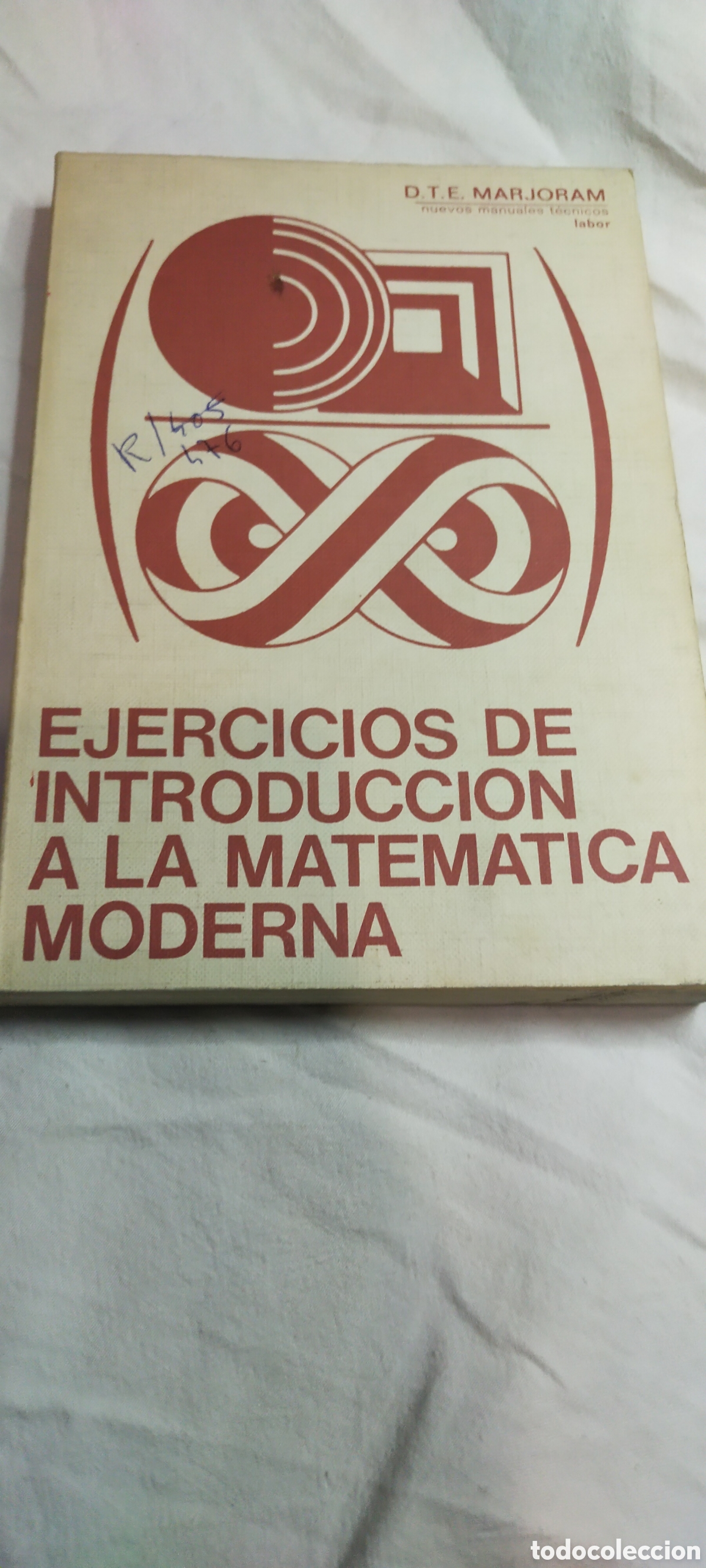 Libros de segunda mano de ciencias: Ejercicios de introducci&oacute;n a la matem&aacute;tica moderna. Marjoram. labor - Foto 1