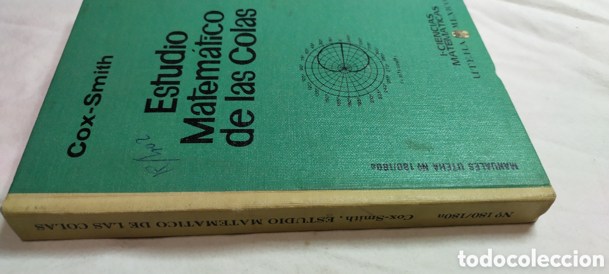 Libros de segunda mano de ciencias: Estudio matem&aacute;tico de las colas. Cox Smith. Matem&aacute;ticas.uteha - Foto 2