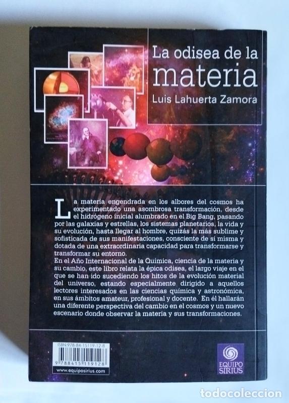 Libros de segunda mano de ciencias: LA ODISEA DE LA MATERIA - LUIS LAHUERTA - Foto 5