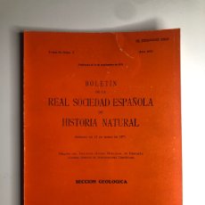 Libros de segunda mano: BOLETÍN DE LA REAL SOCIEDAD ESPAÑOLA DE HISTORIA NATURAL. 1972