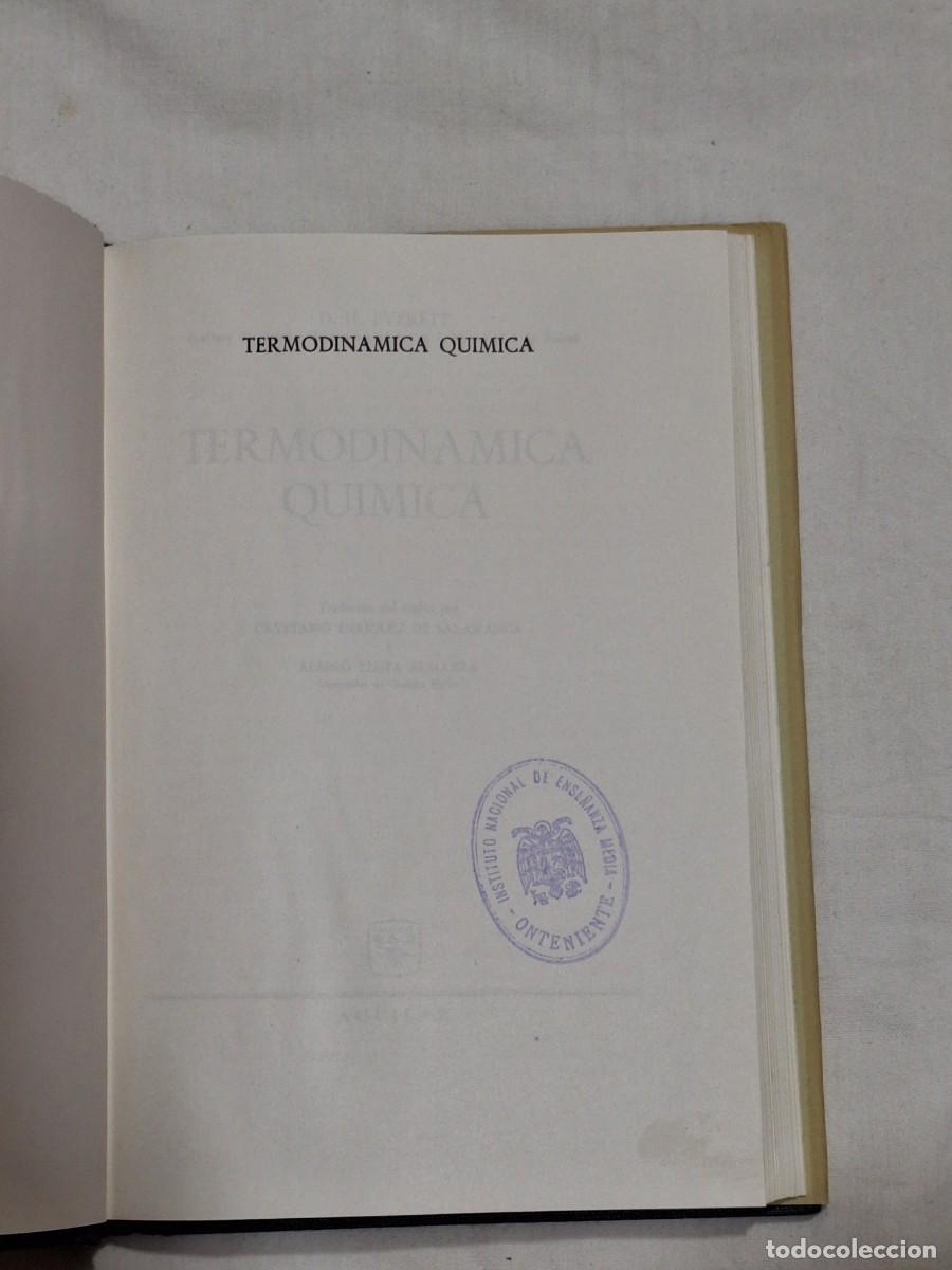 Libros de segunda mano de ciencias: Termodin&aacute;mica qu&iacute;mica . Everett . Aguilar - Foto 12