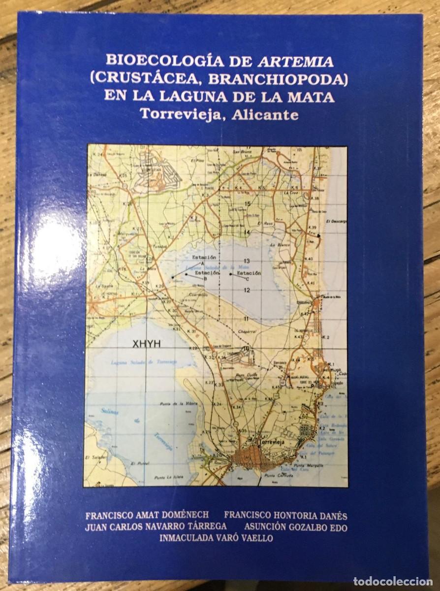 Libri di seconda mano: Bioecolog&iacute;a de artemia (crust&aacute;cea, branchiopoda). Torrevieja, Alicante, AA. VV.