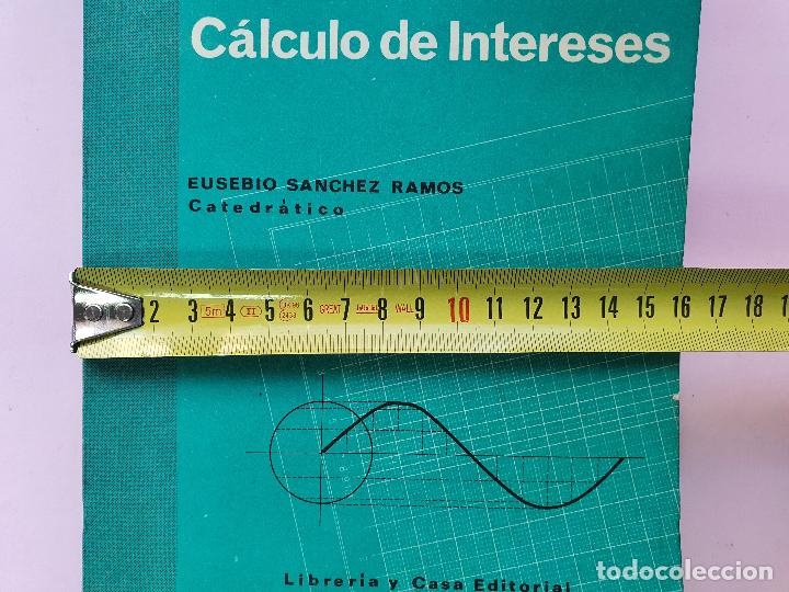 Libros de segunda mano de ciencias: LIBRO-TABLAS DE LOGARITMOS-TRIGONOMETRICAS-CALCULO DE INTERESES-EUSEBIO SANCHEZ-ED HERNANDO SA-VER F - Foto 23