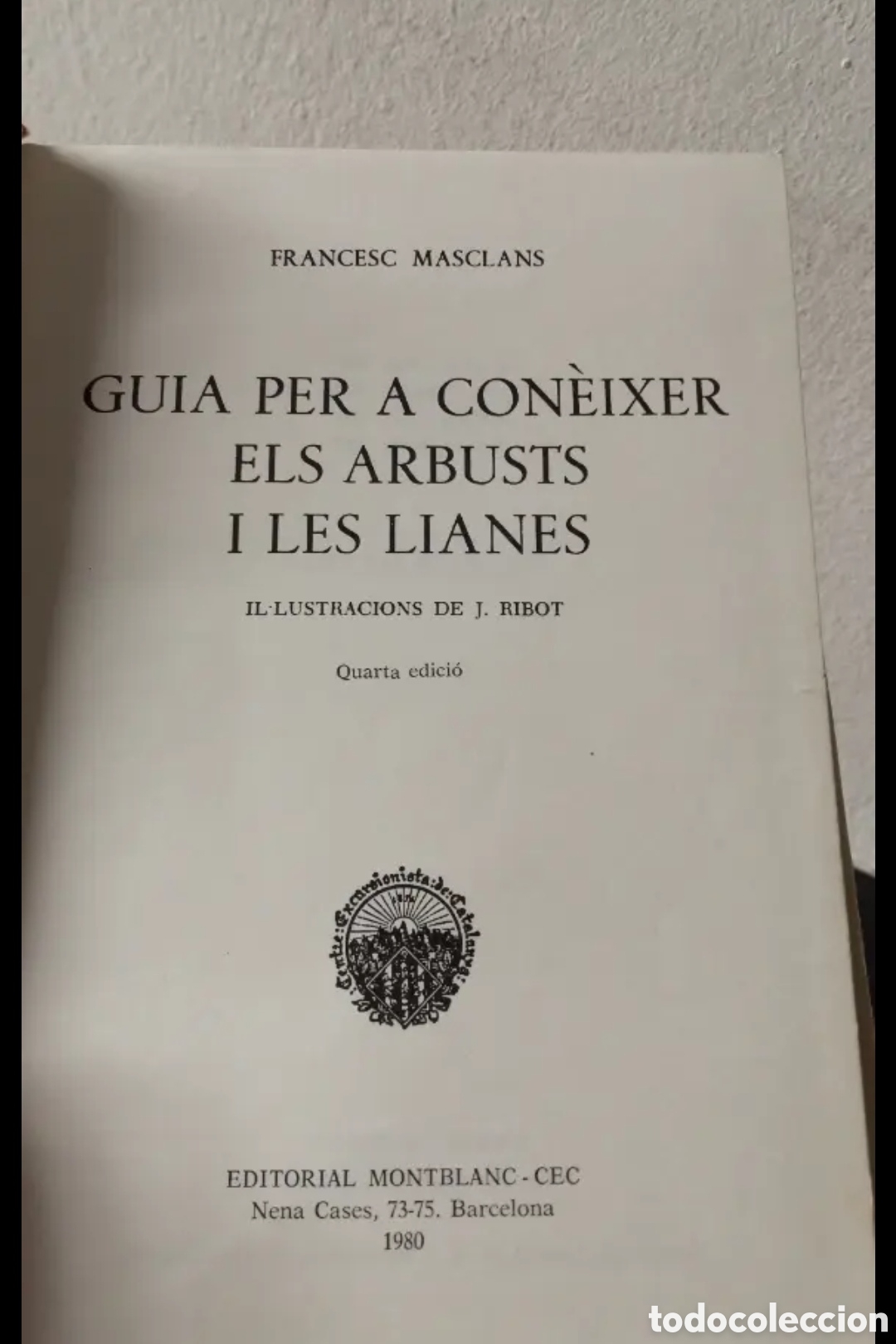 Libros de segunda mano: Gu&iacute;a per con&egrave;ixer els arbusts i les lianes - Foto 2