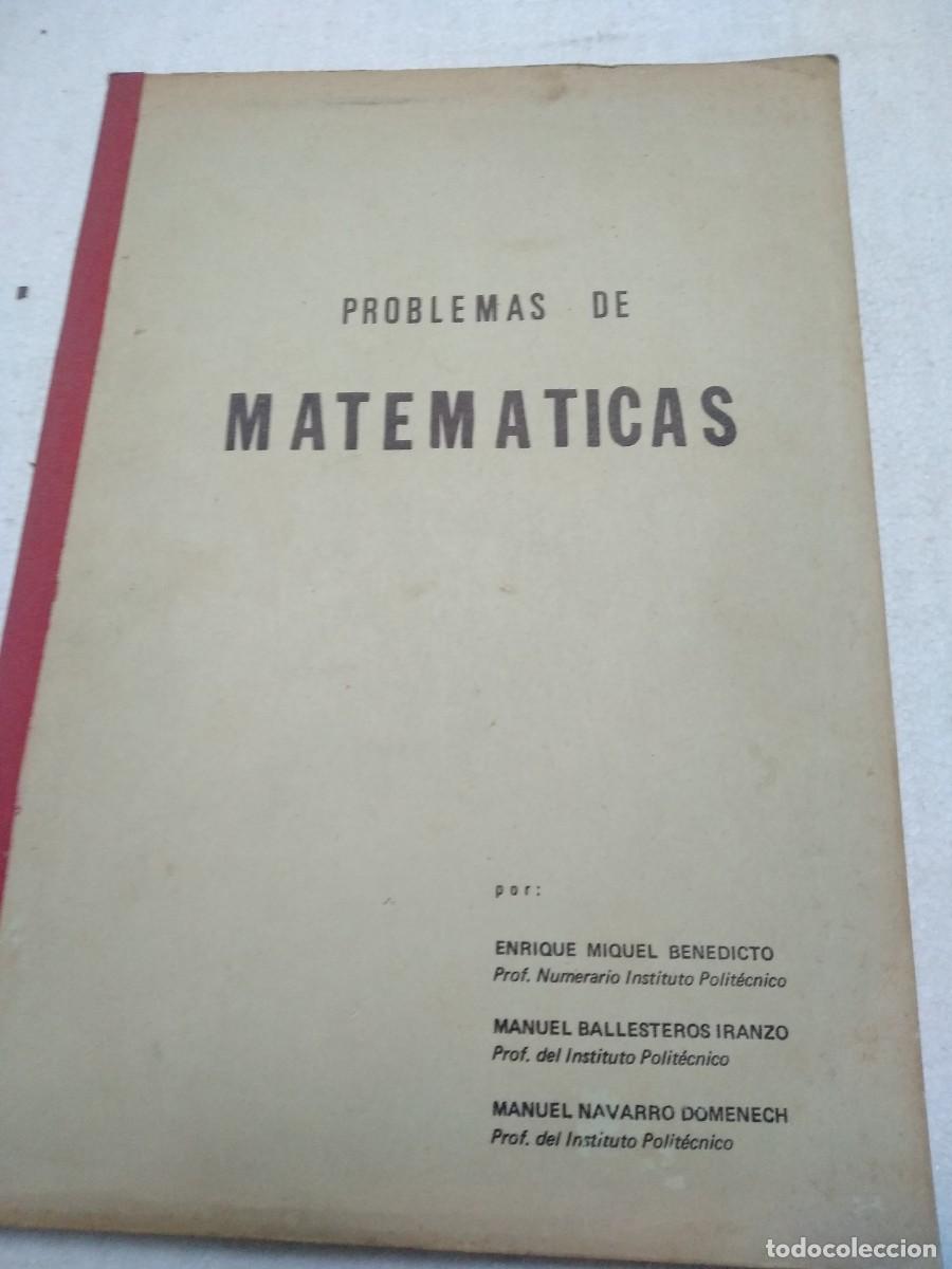 Libros de segunda mano de ciencias: BENEDICTO- BALLESTEROS PROBLEMAS DE MATEMATICAS, folio ni - Foto 1