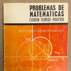 Libros de segunda mano de Ciencias: PROBLEMAS DE MATEMÁTICAS (ESTUDIO TEÓRICO - PRÁCTICO). FERNANDO MARIN ALONSO. EDITORIAL ALHAMBRA