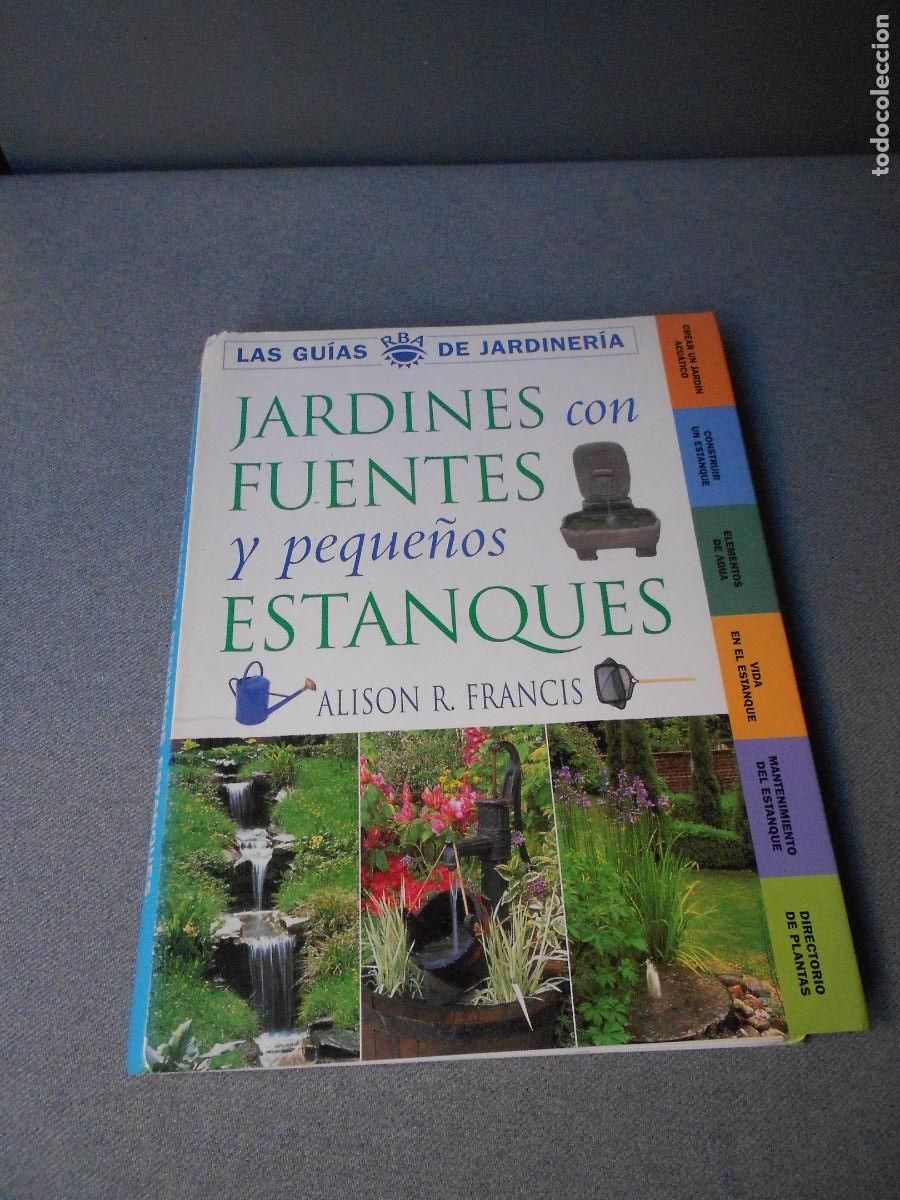 Libros de segunda mano: JARDINES CON FUENTES Y PEQUE&Ntilde;OS ESTANQUES - Foto 1