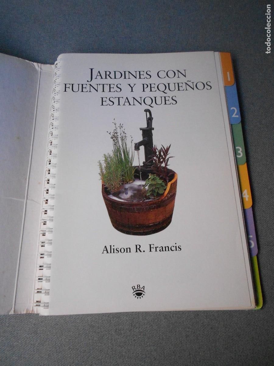 Libros de segunda mano: JARDINES CON FUENTES Y PEQUE&Ntilde;OS ESTANQUES - Foto 2