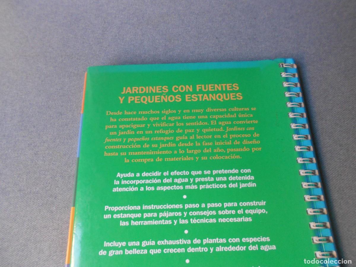 Libros de segunda mano: JARDINES CON FUENTES Y PEQUE&Ntilde;OS ESTANQUES - Foto 14