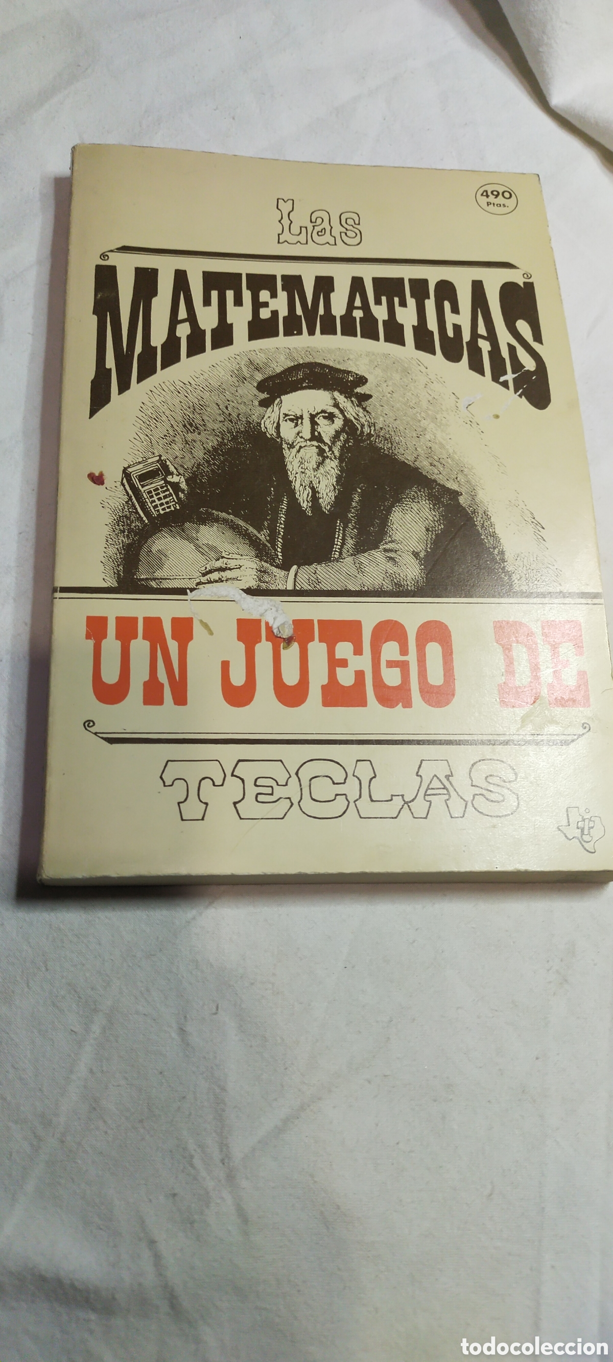 Libros de segunda mano de ciencias: Las matem&aacute;ticas un juego de teclas - Foto 1