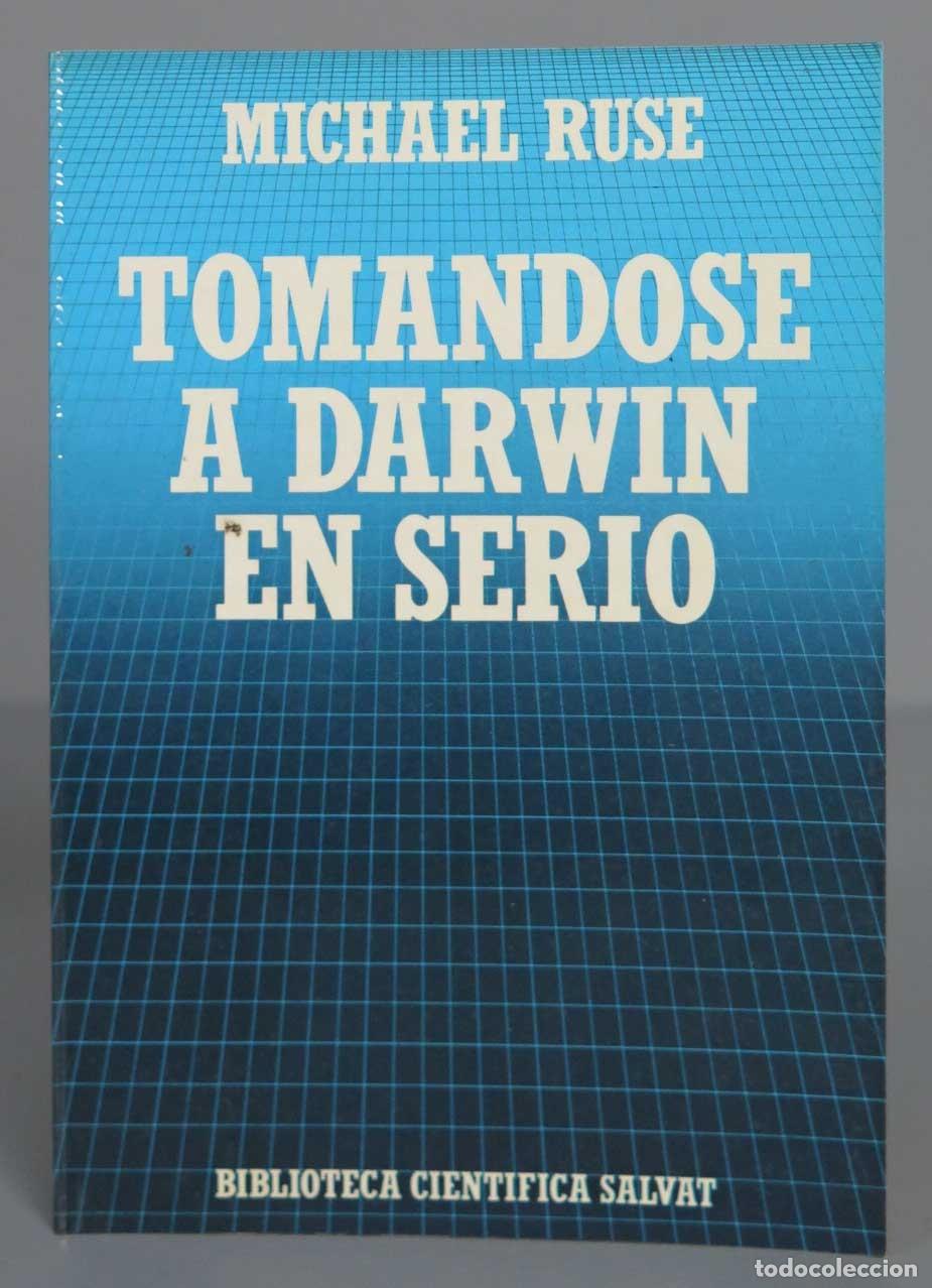 Libros de segunda mano: Tom&aacute;ndose a Darwin en serio. Ruse, - Foto 1