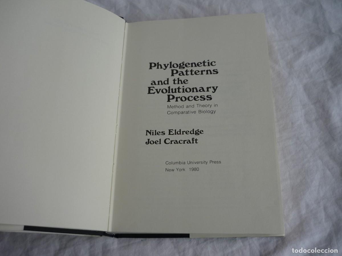 Libros de segunda mano: Phylogenetic patterns and the evolutionary process, N. Eldredge y J. Cracraft, 1980, ingl&eacute;s - Foto 6