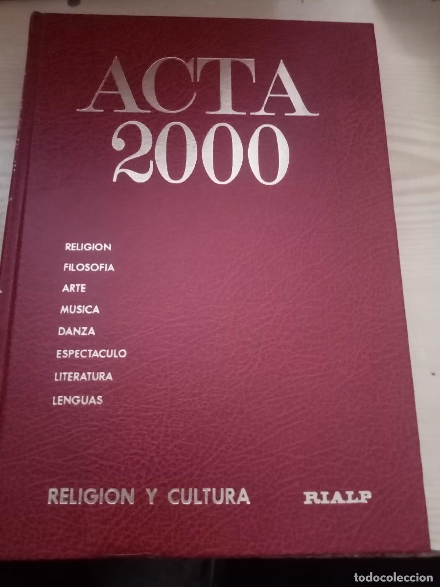 Libros de segunda mano de ciencias: ACTA 2000. RELIGION Y CULTURA. EST26B1 - Foto 1