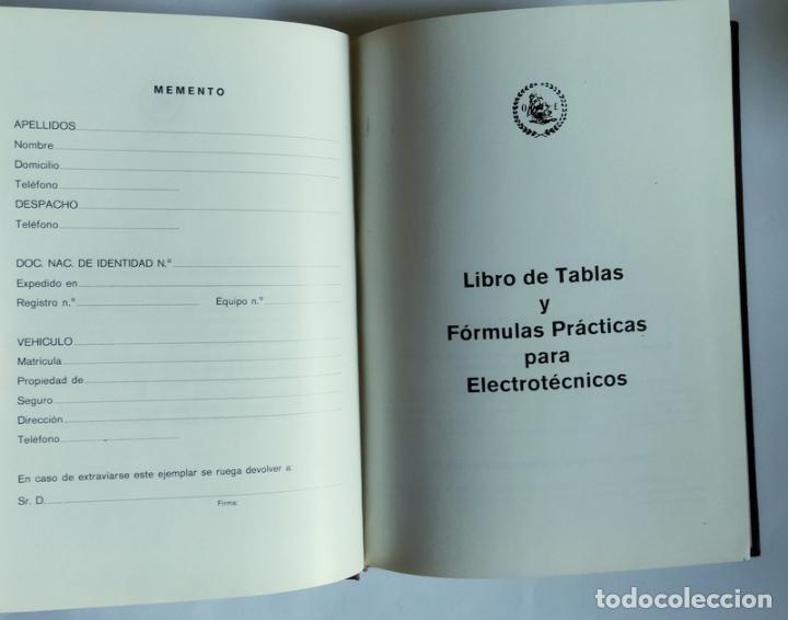 Libros de segunda mano de ciencias: TABLAS Y FORMULAS PRACTICAS PARA ELECTROTECNICOS - EDITADO POR ELECTROFIL. 1972 - Foto 2