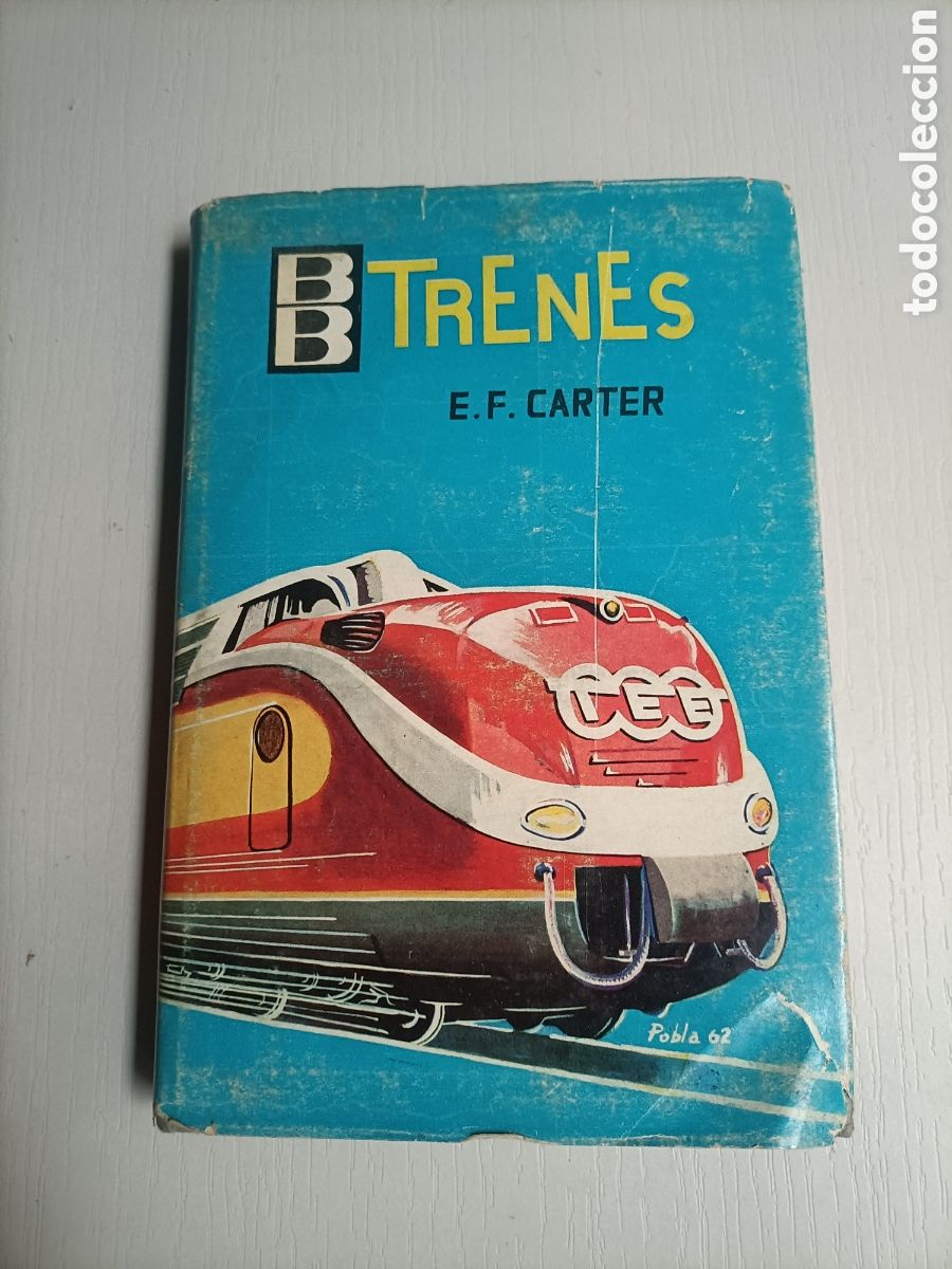 Libros de segunda mano de ciencias: Trenes E.F.Carter trnes - Foto 1