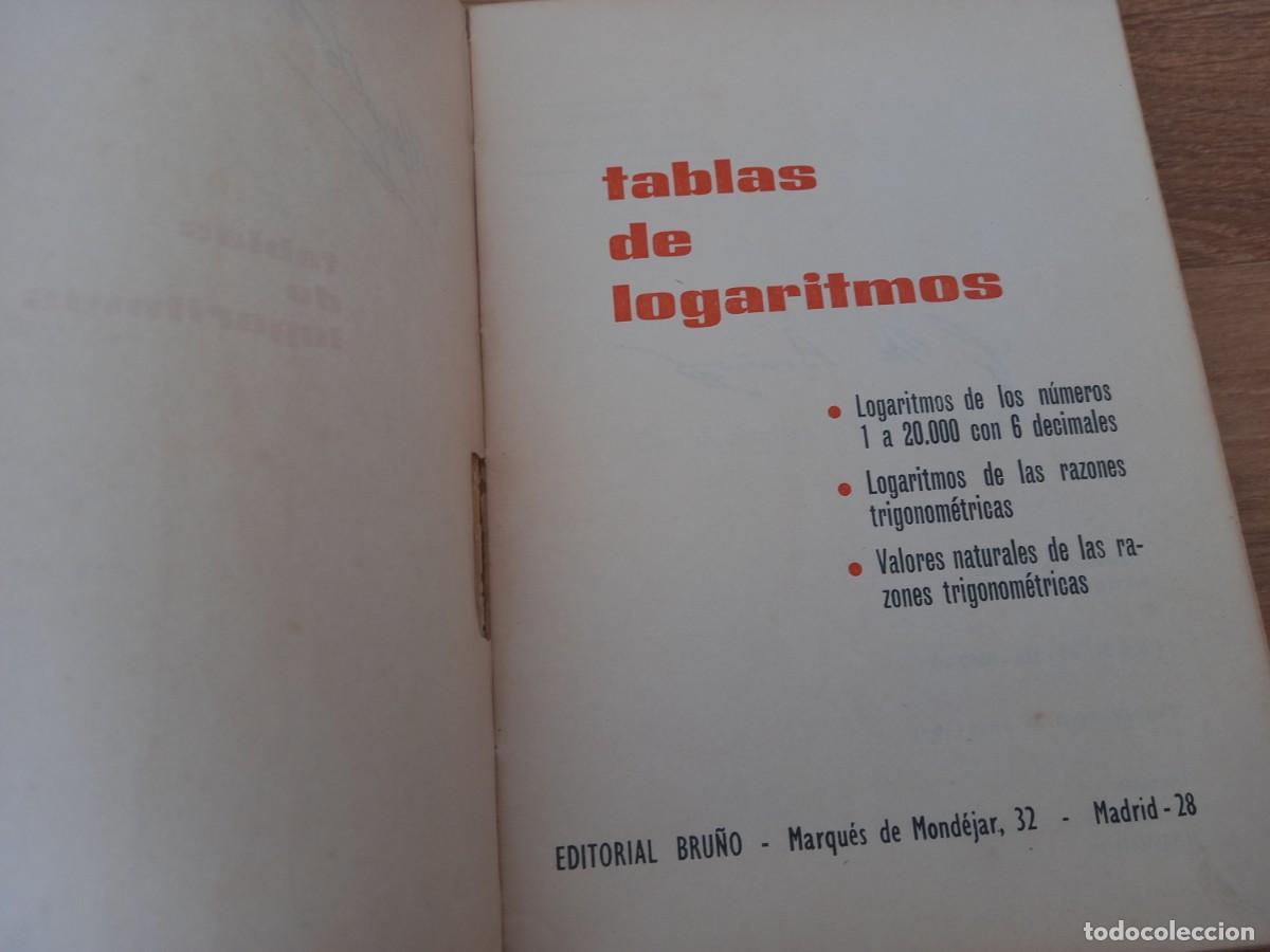 Libros de segunda mano de ciencias: Tablas de logaritmos. Editorial Bru&ntilde;o, 1973 (del 1 al 20.000 con 6 decimales) - Foto 3