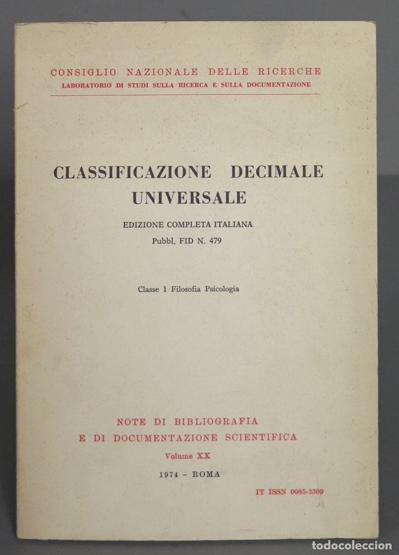 Libros de segunda mano de ciencias: CLASSIFICAZIONE DECIMALE UNIVERSALE. 1974 - Foto 1