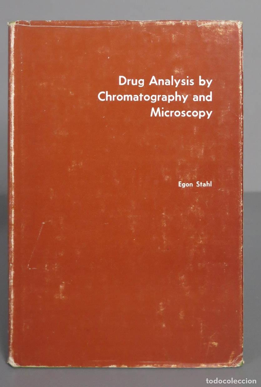 Libros de segunda mano de ciencias: Drug Analysis By Chromatography and Microscopy. Egan Stahl - Foto 1