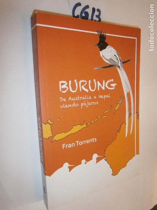 Libros de segunda mano: BURUNG - DE AUSTRALIA A NEPAL VIENDO PAJAROS - Foto 1