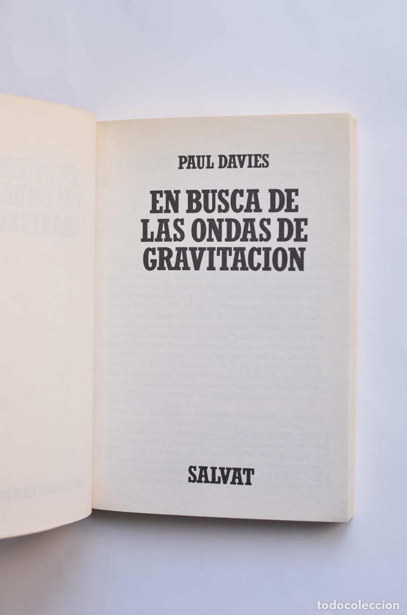 Libros de segunda mano de ciencias: En busca de las ondas de gravitaci&oacute;n - DAVIES, Paul - Foto 2
