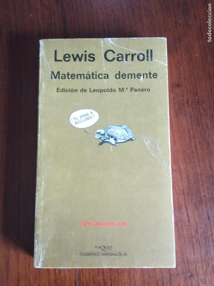 Libros de segunda mano de ciencias: MATEM&Aacute;TICA DEMENTE.-LEWIS CARROLL. - Foto 1