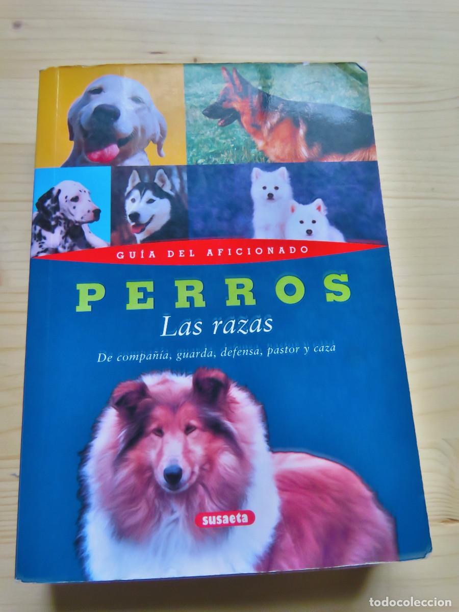 Libros de segunda mano: Guia del Aficionado Perros Las Razas Susaeta - Foto 1