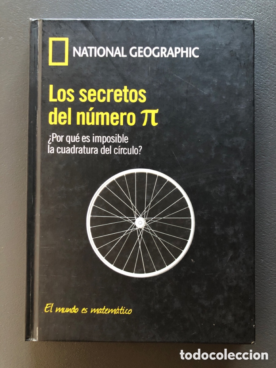 Gebrauchte B&uuml;cher der Wissenschaften: Los secretos del n&uacute;mero [pi], &iquest;por qu&eacute; es imposible la cuadratura del c&iacute;rculo? Joaqu&iacute;n Navarro,2014