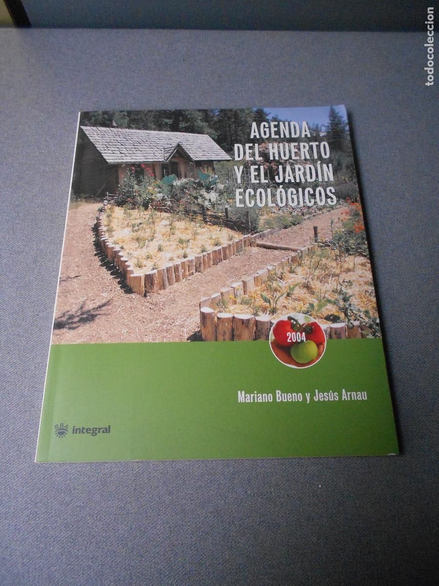Gebrauchte B&uuml;cher: AGENDA DEL HUERTO DEL JARDIN ECOLOGICO