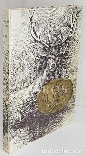 Gebrauchte B&uuml;cher: VERLINDEN Carlos / JANTI, Pierre de. Le cerf et sa chasse