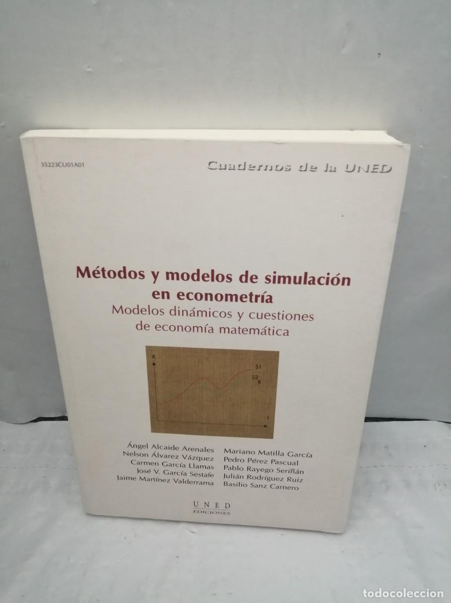 Libros de segunda mano de ciencias: M&eacute;todos y Modelos de Simulaci&oacute;n en Econometr&iacute;a (Primera edici&oacute;n) - Foto 1