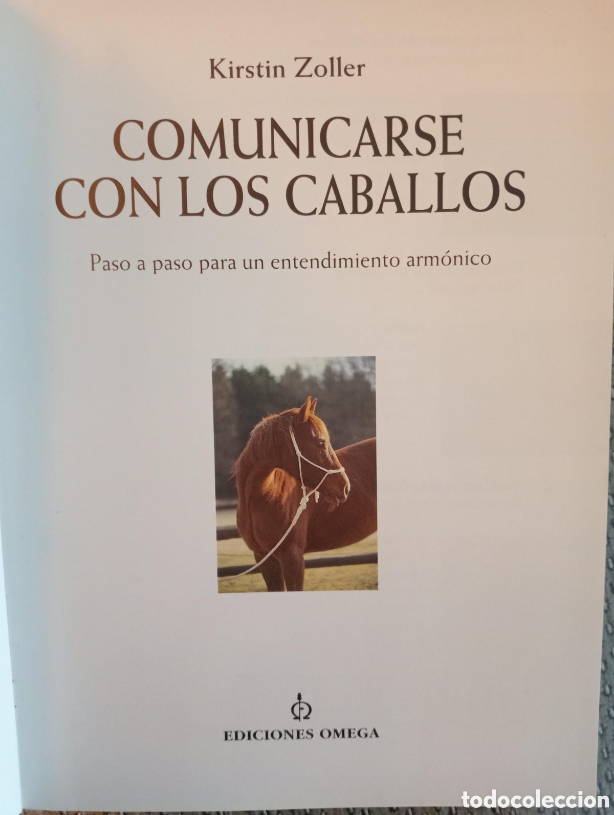 Libros de segunda mano: Comunicarse con los caballos / Kristin Zoller. - Foto 2