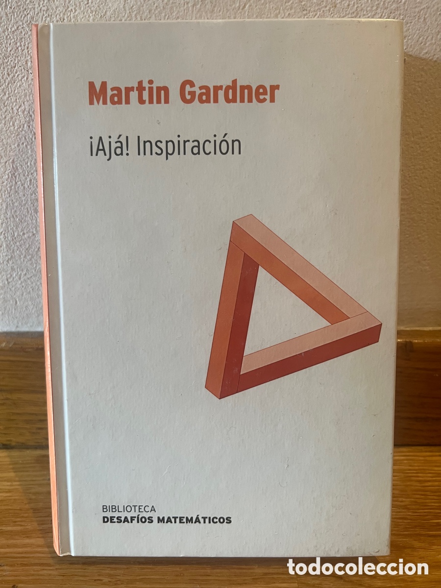 Gebrauchte B&uuml;cher der Wissenschaften: Martin Gardner &iexcl;Aj&aacute;! Inspiraci&oacute;n