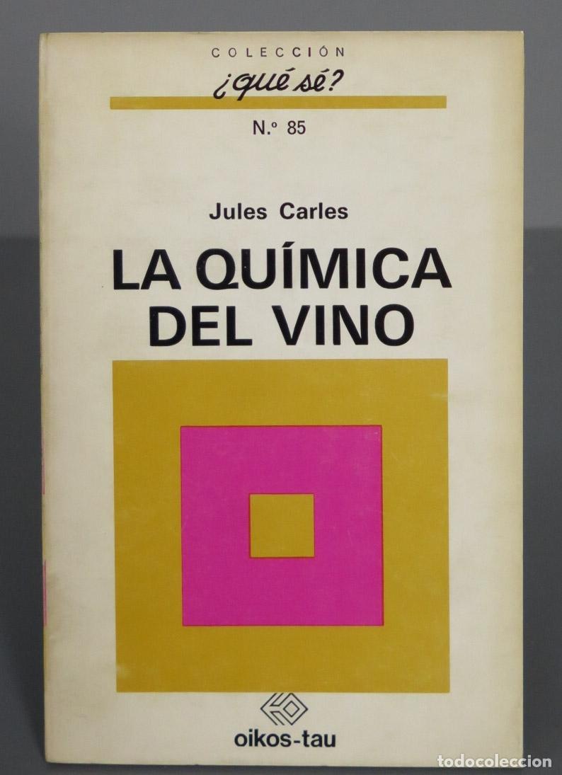 Libros de segunda mano: La Quimica Del Vino. Jules Carles - Foto 1