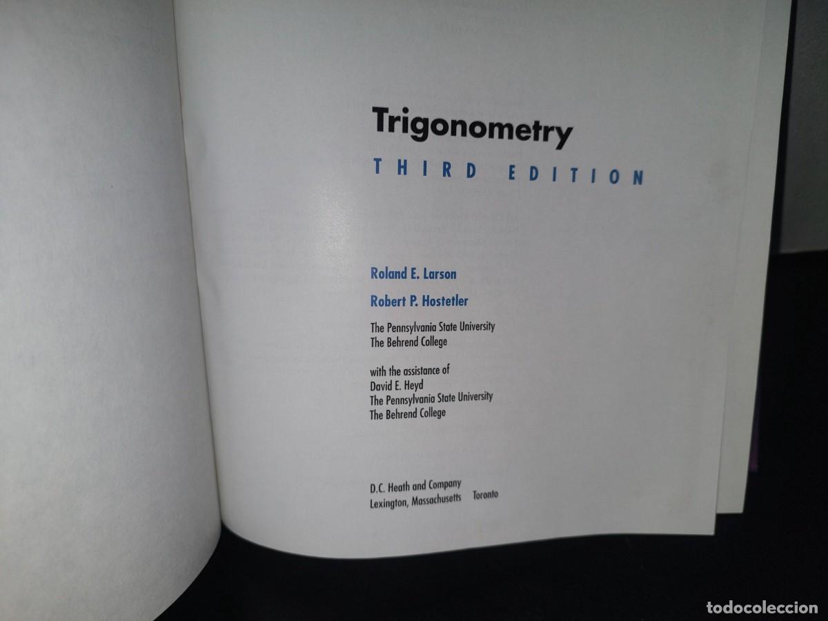 Libros de segunda mano de ciencias: 131- TRIGONOMETRY - ROLAND E. LARSON, ROBERT P. HOSTELER - Foto 4