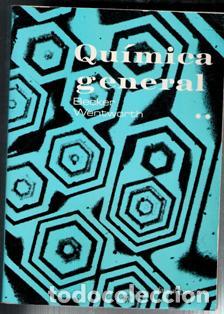 Libros de segunda mano de ciencias: Qu&iacute;mica General, Becker Wentworth - Foto 1