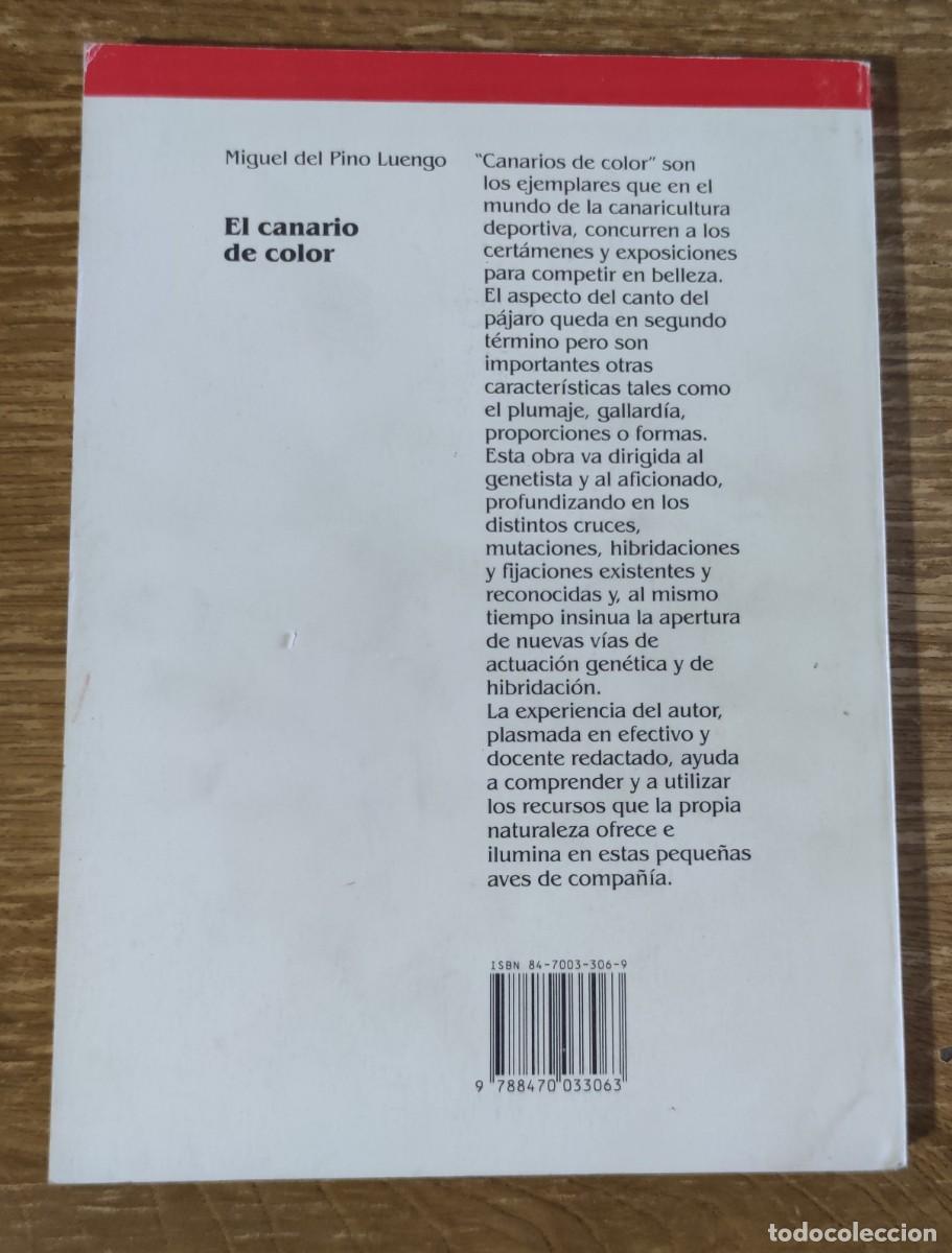 Libros de segunda mano: Libro - El canario de color (1990) Miguel del Pino Luengo - Foto 6