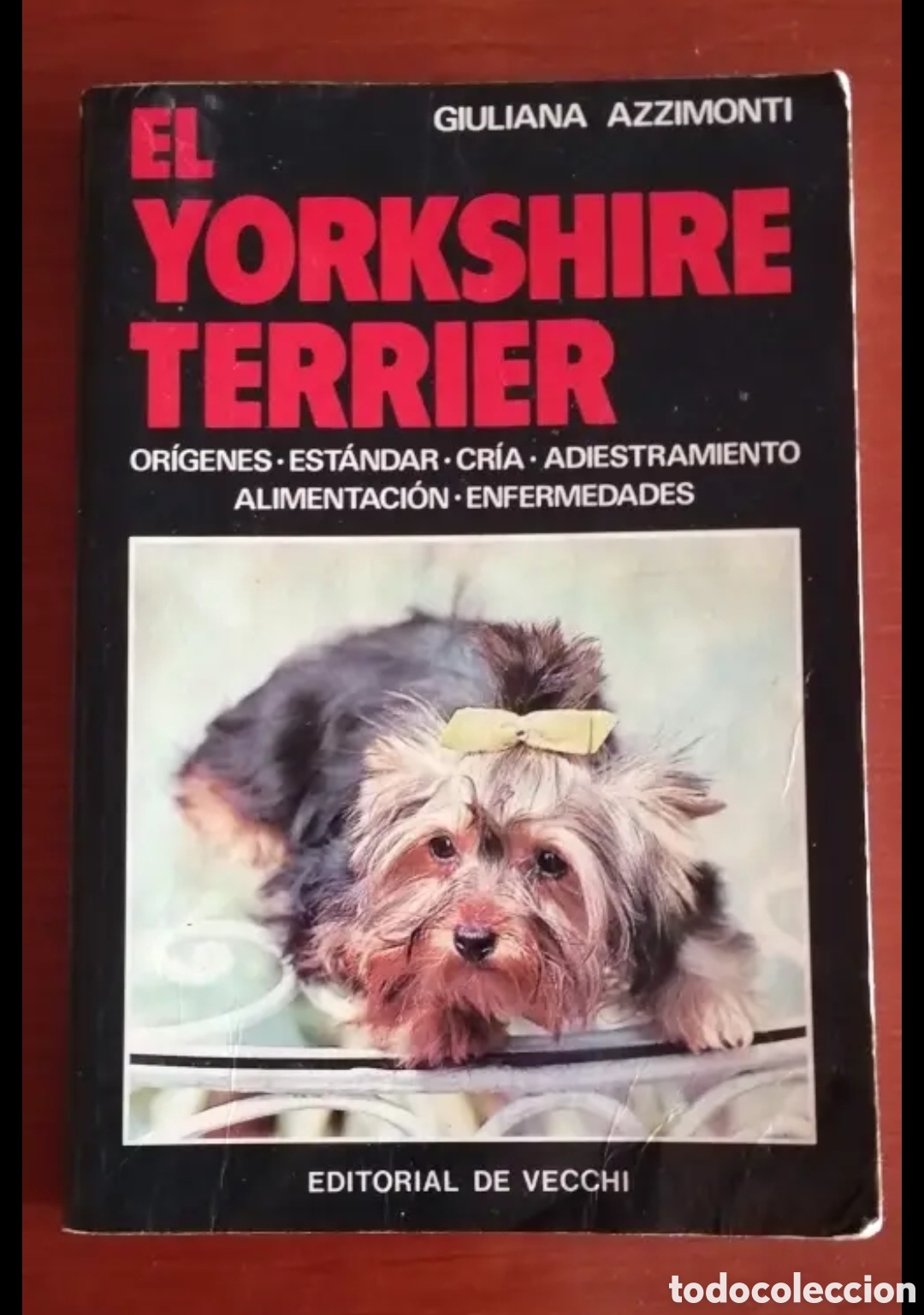 Libros de segunda mano: El Yorkshire Terrier. Giuliana Azzimonti. Manual libro - Foto 1