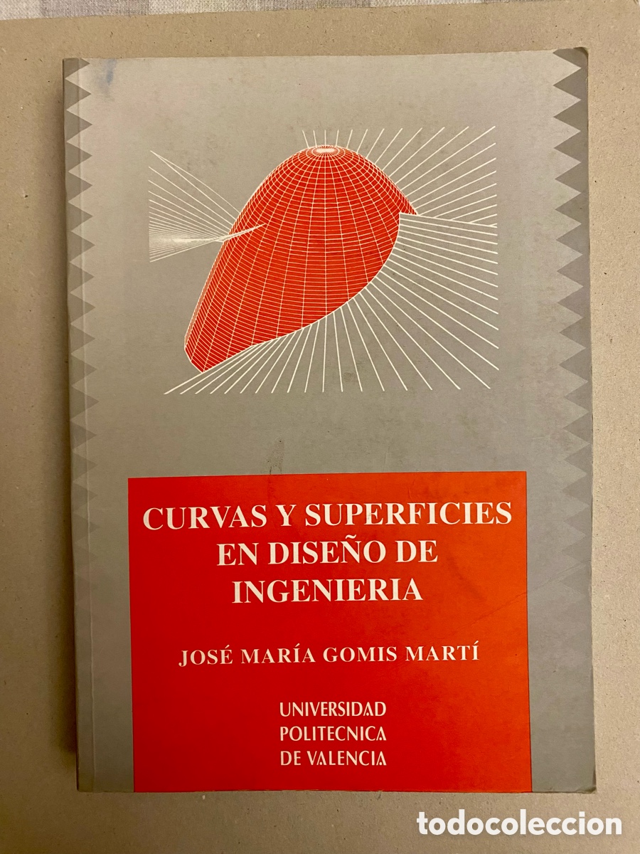 Libros de segunda mano de ciencias: CURVAS Y SUPERFICIES EN DISE&Ntilde;O DE INGENIER&Iacute;A. - Foto 1