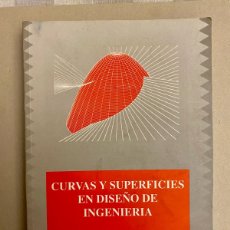 Libros de segunda mano de Ciencias: CURVAS Y SUPERFICIES EN DISEÑO DE INGENIERÍA.