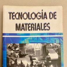 Libros de segunda mano de Ciencias: TECNOLOGIA DE MATERIALES. INGENIERÍA.