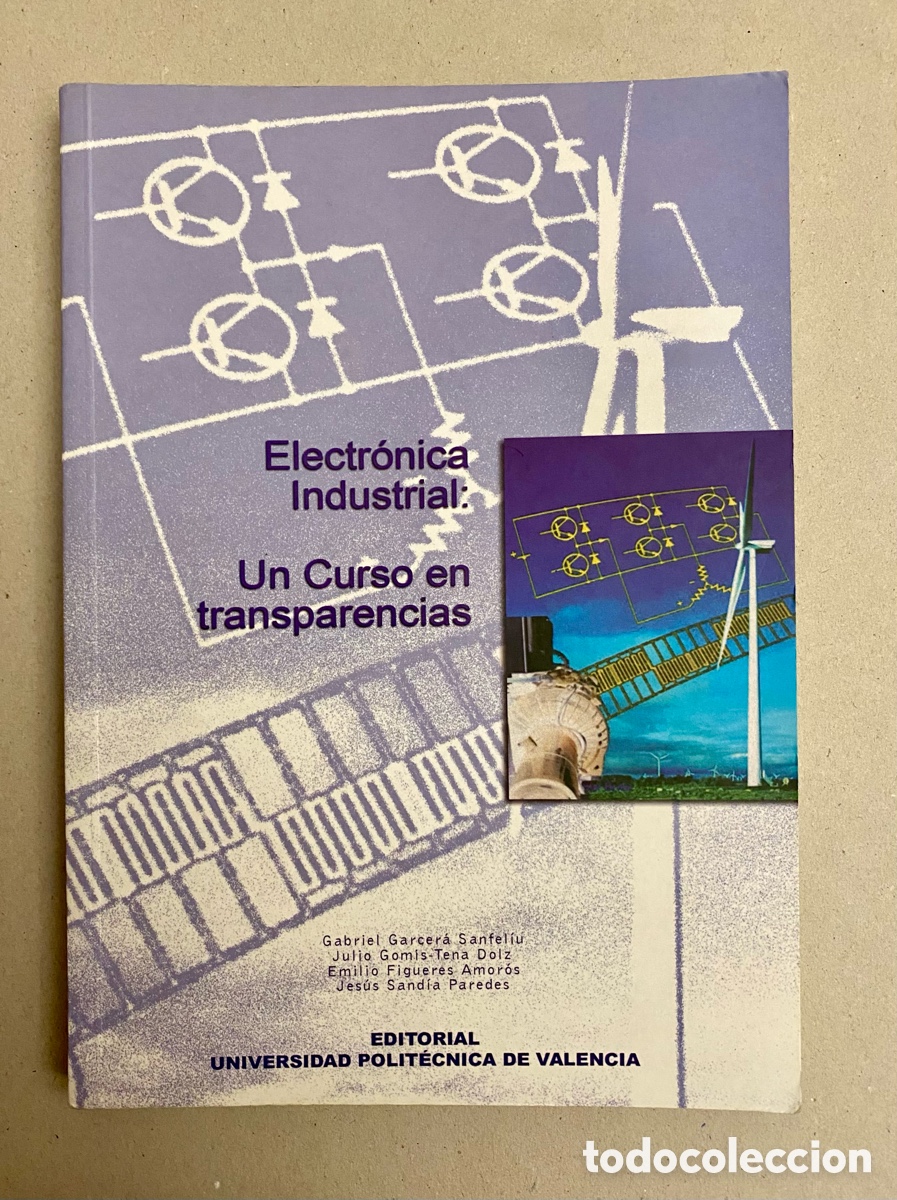 Libros de segunda mano de ciencias: ELECTRONICA INDUSTRIAL: UN CURSO EN TRANSPARENCIAS. INGENIER&Iacute;A. - Foto 1