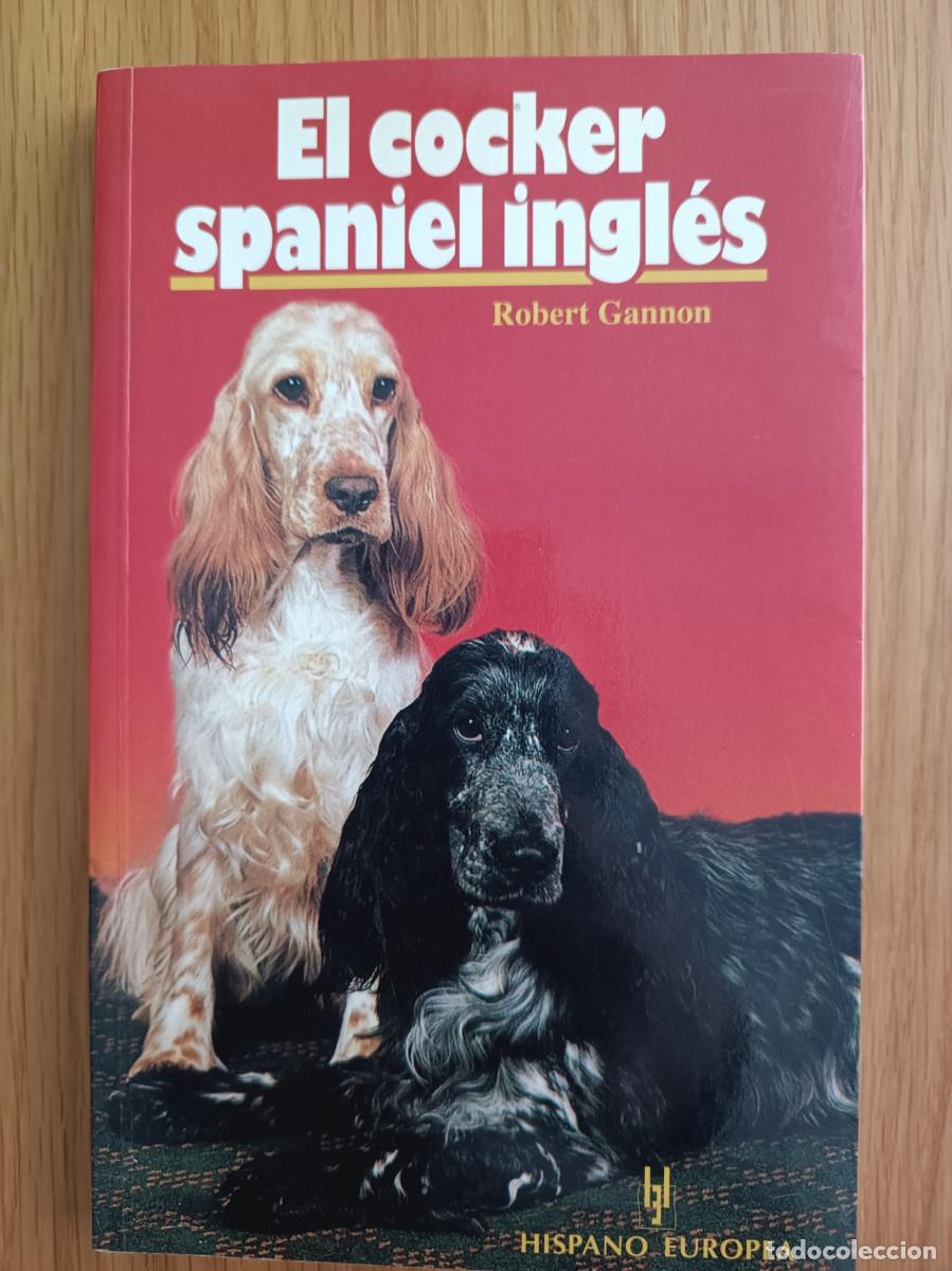 Libros de segunda mano: El cocker spaniel ingl&eacute;s - Foto 1