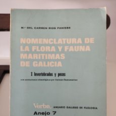 Libros de segunda mano: NOMENCLATURA DE LA FLORA Y FAUNA MARÍTIMAS DE GALICIA I. INVERTEBRADOS Y PECES/ Mª DEL CARMEN RÍOS